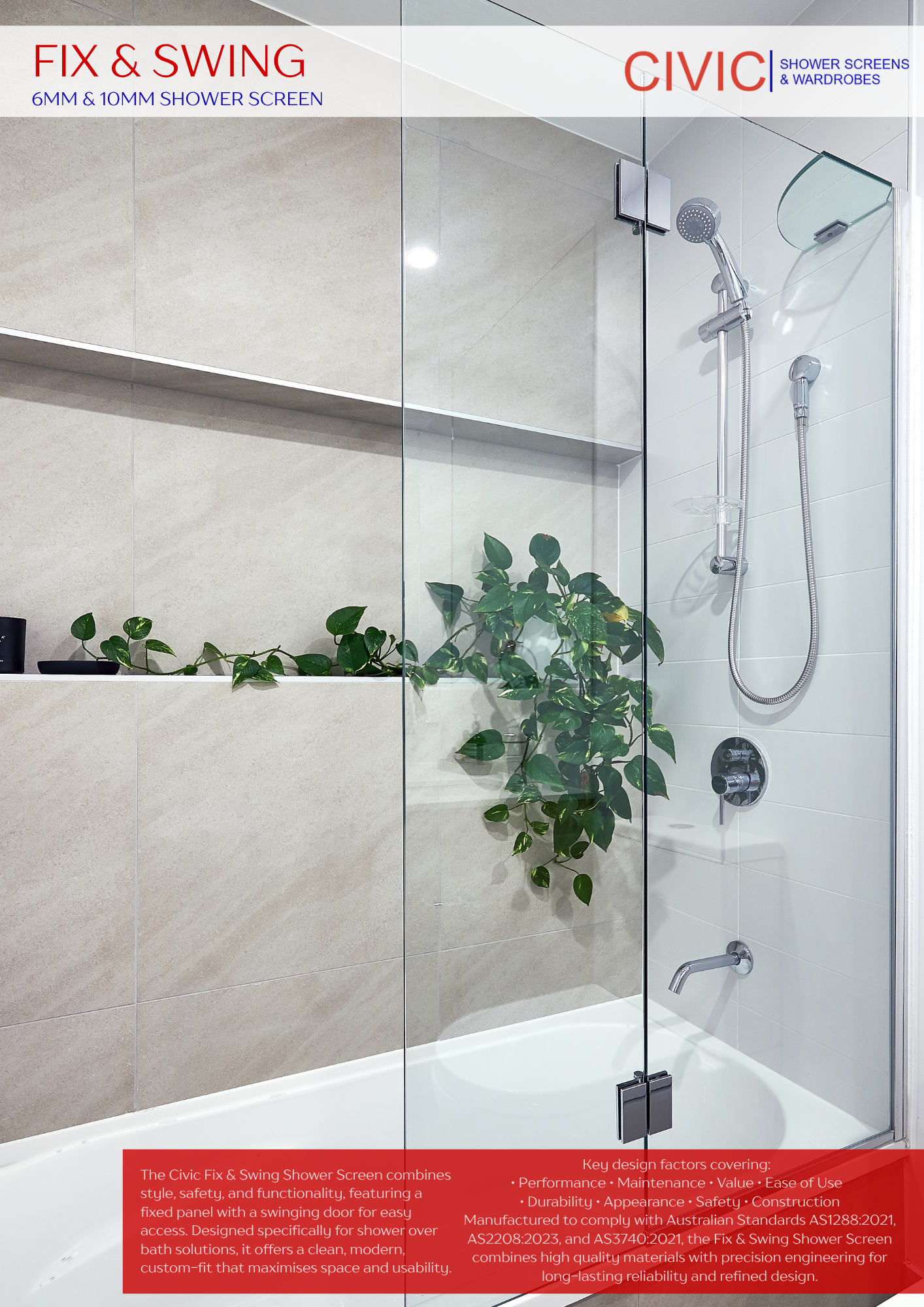  FIX & SWING: 6MM & 10MM SHOWER SCREENS